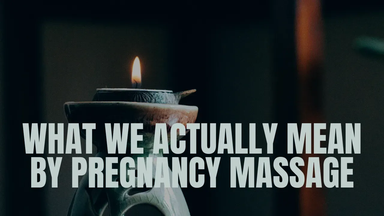 What is the meaning of pregnancy massage
